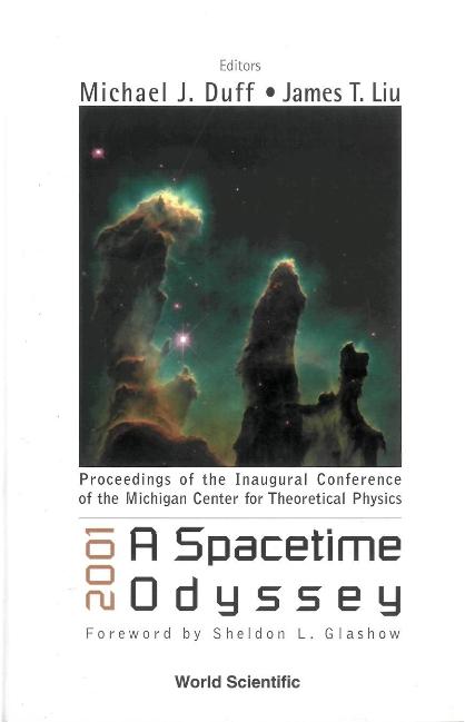 2001: A SPACETIME ODYSSEY by Duff Michael James, Liu James T