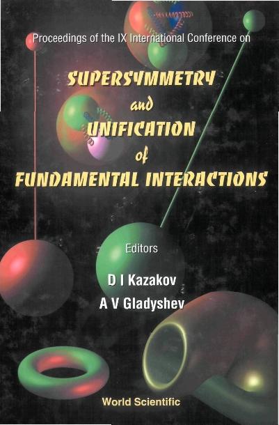 SUPERYSMMETRY & UNIFICATION OF FUNDAM... by Gladyshev A V, Kazakov D I