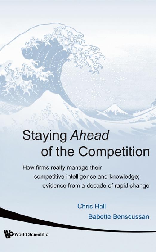 STAYING AHEAD OF THE COMPETITION