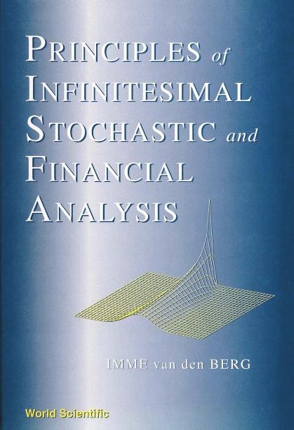 PRINCIPLES OF INFINITESIMAL STOCHAS..... by Van Den Berg Imme