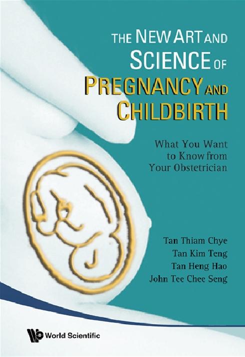 NEW ART & SCIENCE OF PREGNANCY & ... by Tan Heng Hao, Tan Kim Teng, Tan Thiam Chye