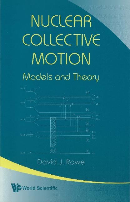 NUCLEAR COLLECTIVE MOTION by Rowe David J
