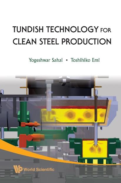 TUNDISH TECHNOLOGY FOR CLEAN STEEL PRO..