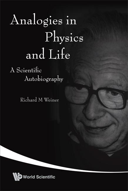 ANALOGIES IN PHYSICS AND LIFE