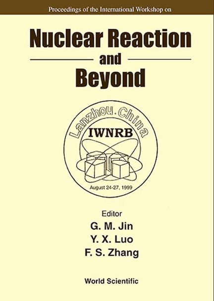 NUCLEAR REACTION & BEYOND