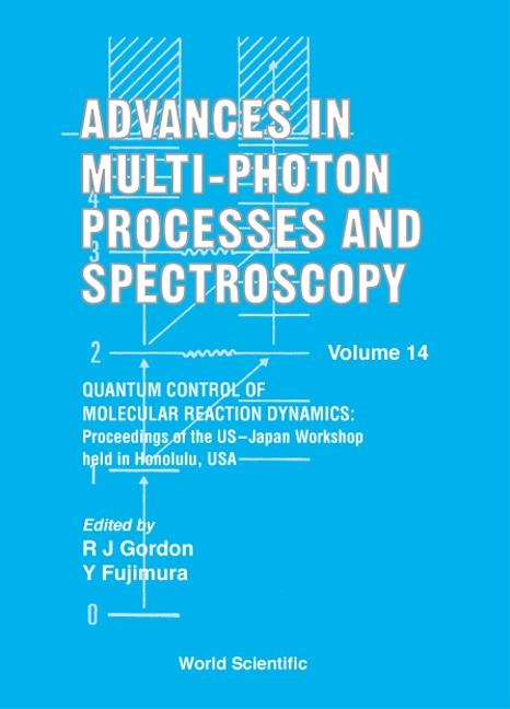 ADV MULTI-PHOTON PROCESS..(V14) by Fujimura Yuichi, Gordon Robert J