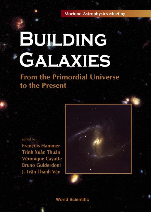 BUILDING GALAXIES