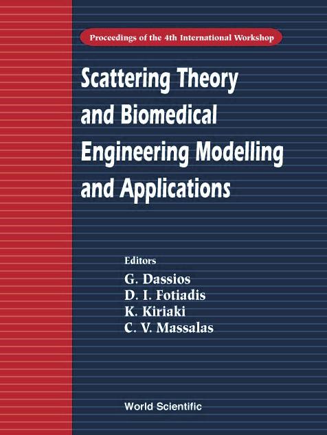 SCATTERING THEORY & BIOMEDICAL ENGRG...