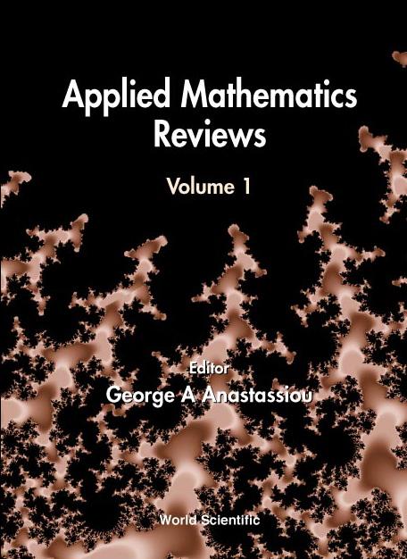 APPLIED MATHEMATICS REVIEWS         (V1) by Anastassiou George A