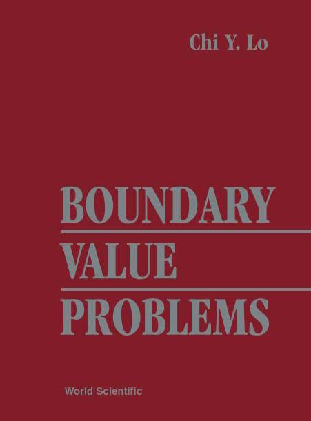 BOUNDARY VALUE PROBLEMS by Lo Chi Y