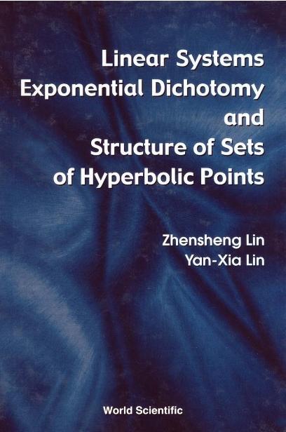 LINEAR SYSTEMS EXPONENTIAL DICHOTOMY &.. by Lin Yan-xia, Lin Zhensheng