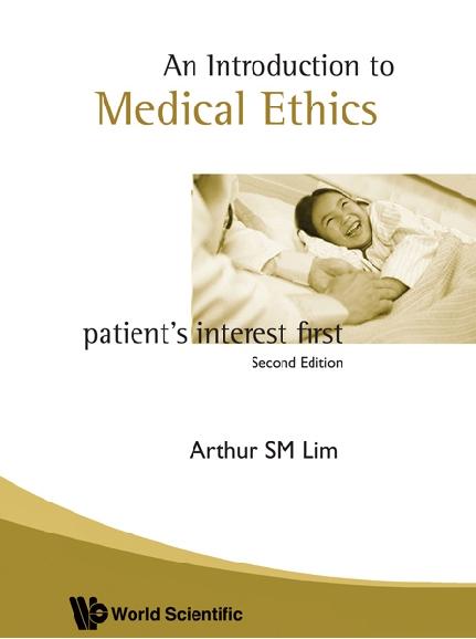 INTRODUCTION TO MEDICAL ETHICS (2ND ED)
