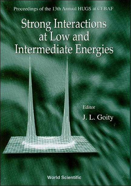 STRONG INTERACTIONS AT LOW &...