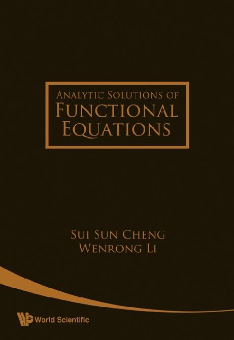 ANALYTIC SOLUTIONS OF FUNCTIONAL EQUA... by Cheng Sui Sun, Li Wenrong