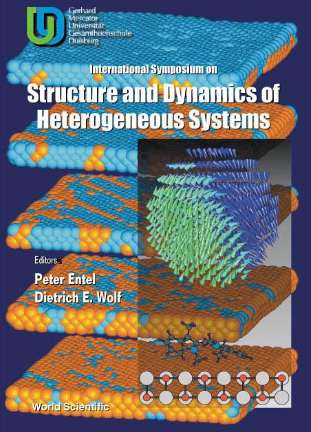 STRUCTURE & DYNAMICS OF HETEROGENEOUS...