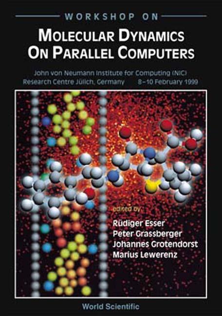 MOLECULAR DYNAMICS ON PARALLEL COMPUTERS