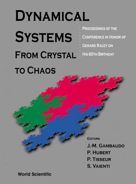 DYNAMICAL SYSTEMS:FR CRYSTALS TO CHAOS
