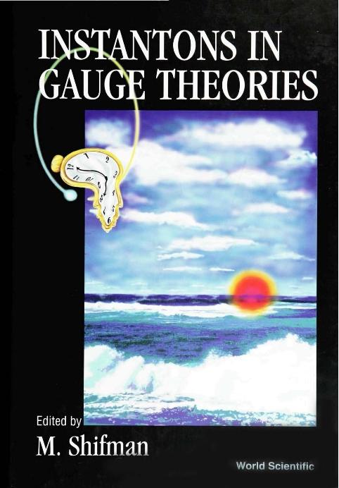 INSTANTONS IN GAUGE THEORIES by Shifman Misha