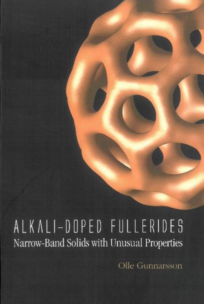 ALKALI-DOPED FULLERIDES by Gunnarsson Olle