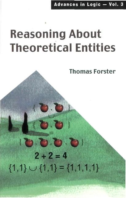 REASONING ABOUT THEORETICAL ENTITIES(V3) by Forster Thomas E