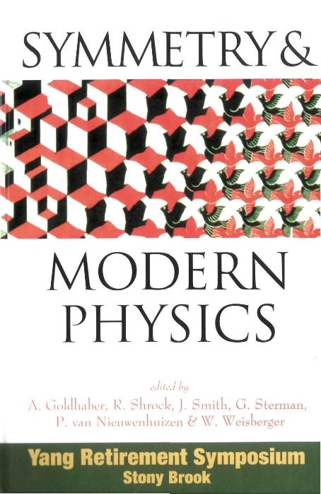 SYMMETRY & MODERN PHYSICS by Goldhaber Alfred Scharff, Shrock R, Sterman George