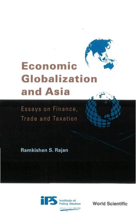 ECONOMIC GLOBALIZATION & ASIA by Rajan Ramkishen S