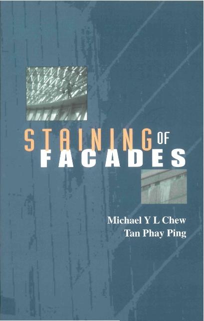 STAINING OF FACADES by Chew Yit Lin Michael, Tan Phay Ping