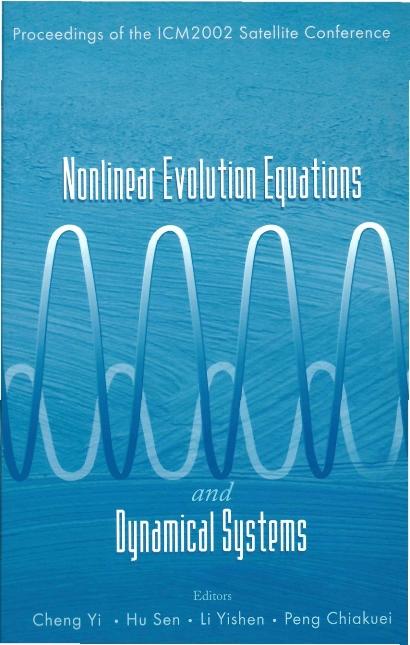 NONLINEAR EVOLUTION EQUATIONS & DYNAMIC. by Cheng Yi, Hu Sen, Li Yishen