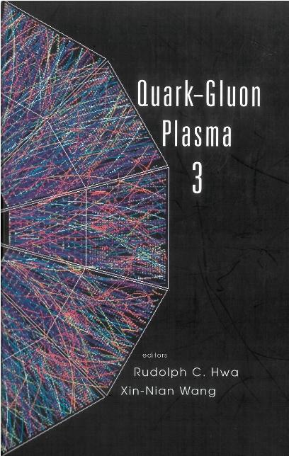 QUARK-GLUON PLASMA 3 by Hwa Rudolph C, Wang Xin-nian