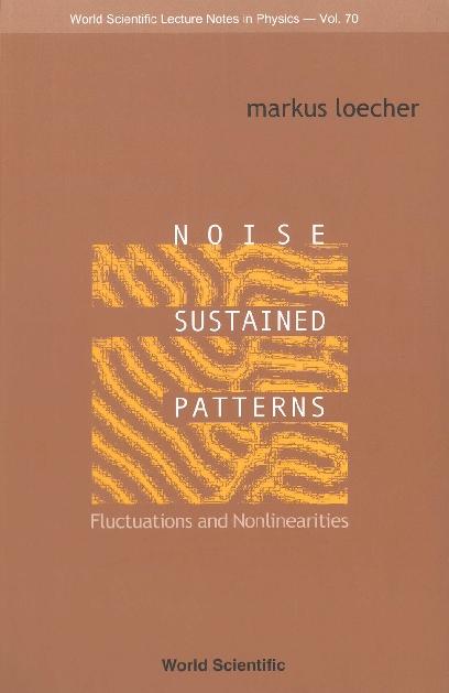 NOISE SUSTAINED PATTERNS           (V70) by Loecher Markus