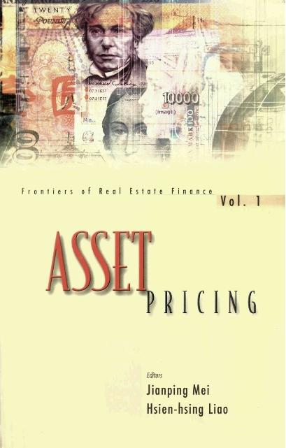 ASSET PRICING by Liao Hsien-hsing, Mei Jianping