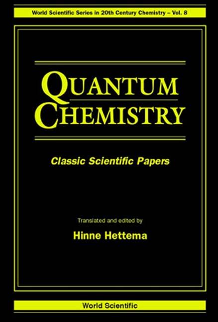 QUANTUM CHEMISTRY                   (V8) by Hettema Hinne