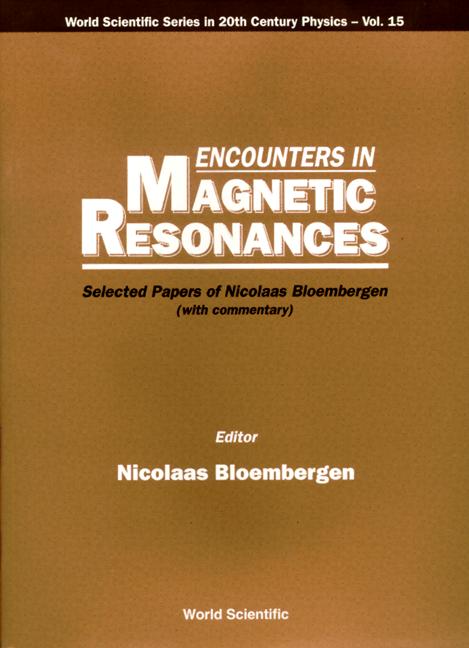 ENCOUNTERS IN MAGNETIC RESONANCES  (V15)