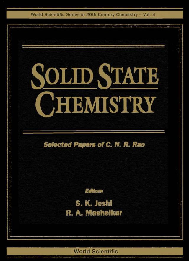 SOLID STATE CHEMISTY-SELECTED...    (V4) by Jawaharial Nehru Centre, Joshi S K, Mashelkar Ragunath A