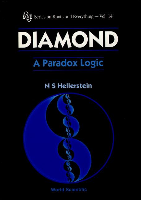 DIAMOND - A PARADOX LOGIC          (V14) by Hellerstein Nathaniel S