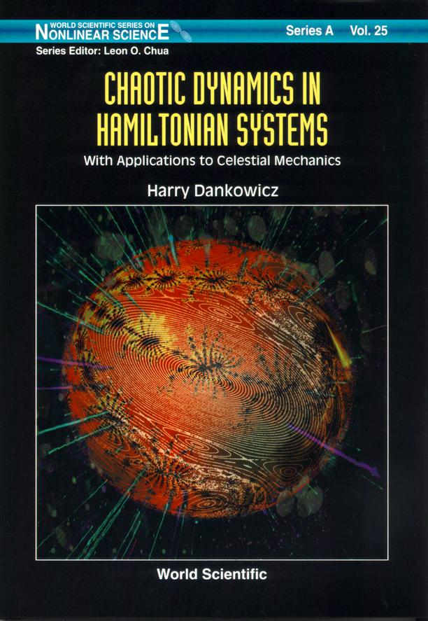 CHAOTIC DYNAMICS IN HAMILTONIAN SYS(V25) by Dankowicz Harry