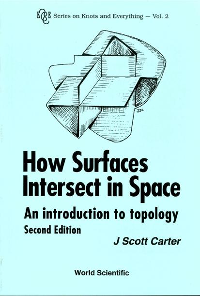 HOW SURFACES INTERSECT IN...(2ND ED)(V2) by Carter J Scott