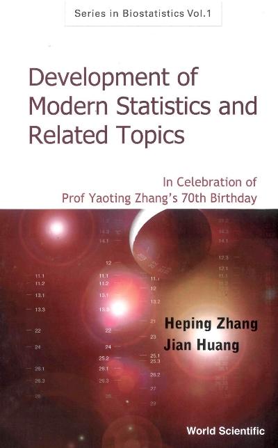 DEVELOPMENT OF MODERN STAT & REL....(V1) by Huang Jian, Zhang Heping