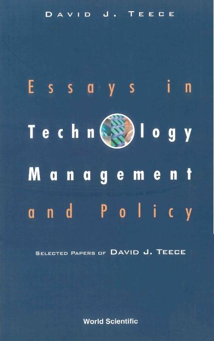 ESSAYS IN TECHNOLOGY MANAGEMENT & POLICY