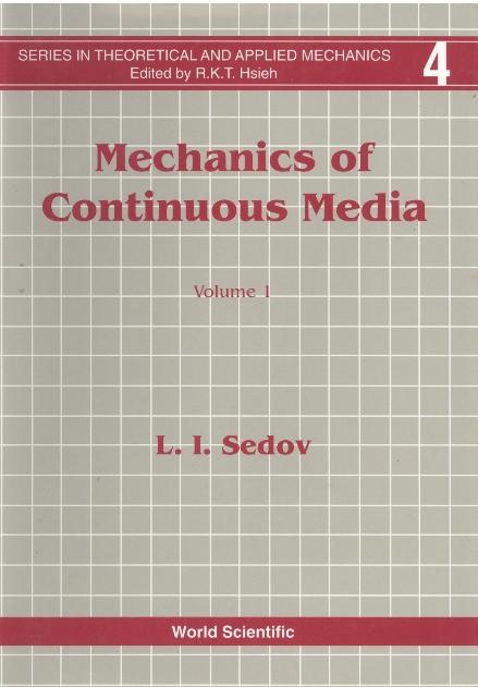 MECH OF CONTINUOUS MEDIA (2V) by Sedov L I