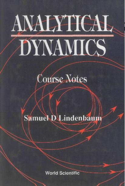 ANALYSTICAL DYNAMICS by Lindenbaum Samuel D