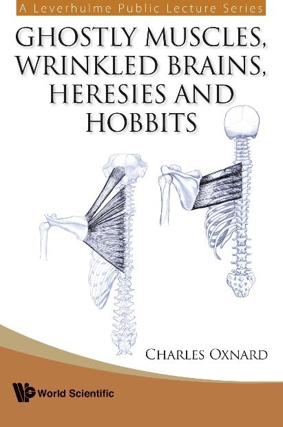 GHOSTLY MUSCLES,WRINKLED BRAINS,HERESI.. by Oxnard Charles