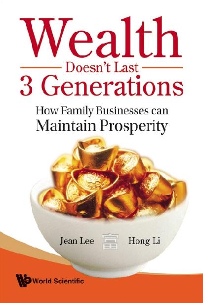WEALTH DOESN'T LAST 3 GENERATIONS:HOW...