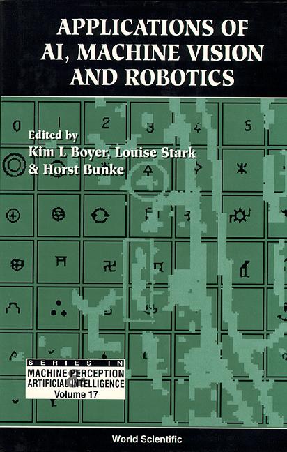 APPLN OF AI MACHINE VISION & ROB.. (V17) by Boyer Kim L, Bunke Horst, Stark Louise