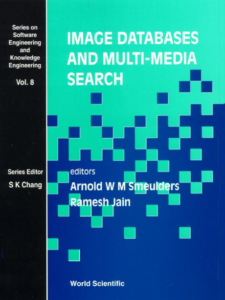 IMAGE DATABASES & MULTI-MEDIA SEARCH(V8) by Jain Ramesh, Smeulders Arnold W M