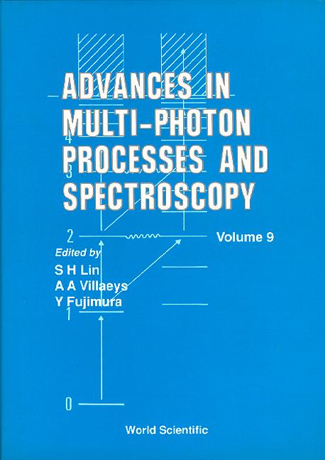 ADV IN MULTI-PHOTON PROCESS...(V9) by Fain Benjamin, Hirose Chiaki, Kanematsu Y