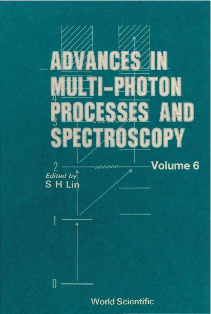 ADV IN MULTI-PHOTON PROCESS...(V6) by Alden Rhett G, Bandrauk Andre D, Lin Sheng-hsien