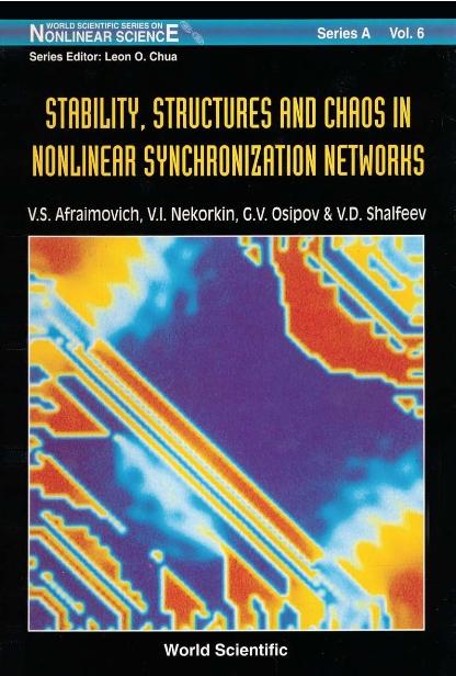 STABILITY,STRUCTURE & CHAOS IN...   (V6) by Afraimovich Valentin S, Nekorkin V I, Osipov G V