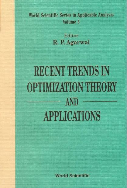 RECENT TRENDS IN OPTIMIZATION THEO..(V5) by Agarwal Ravi P