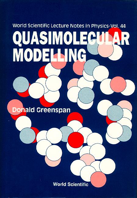 QUASIMOLECULAR MODELLING           (V44) by Greenspan Donald